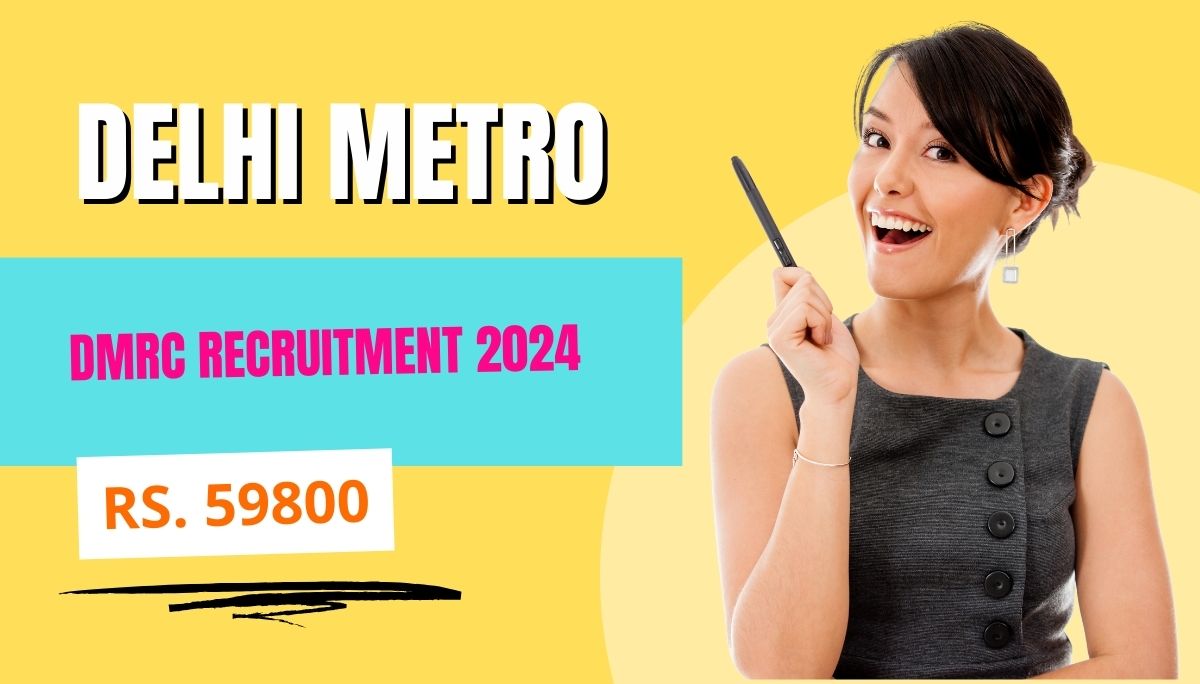 DMRC Recruitment 2024