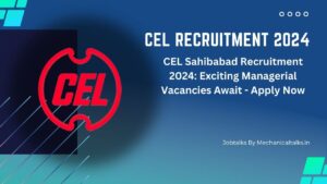 CEL Recruitment 2024