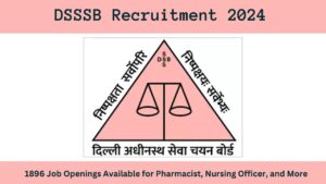 DSSSB Recruitment 2024