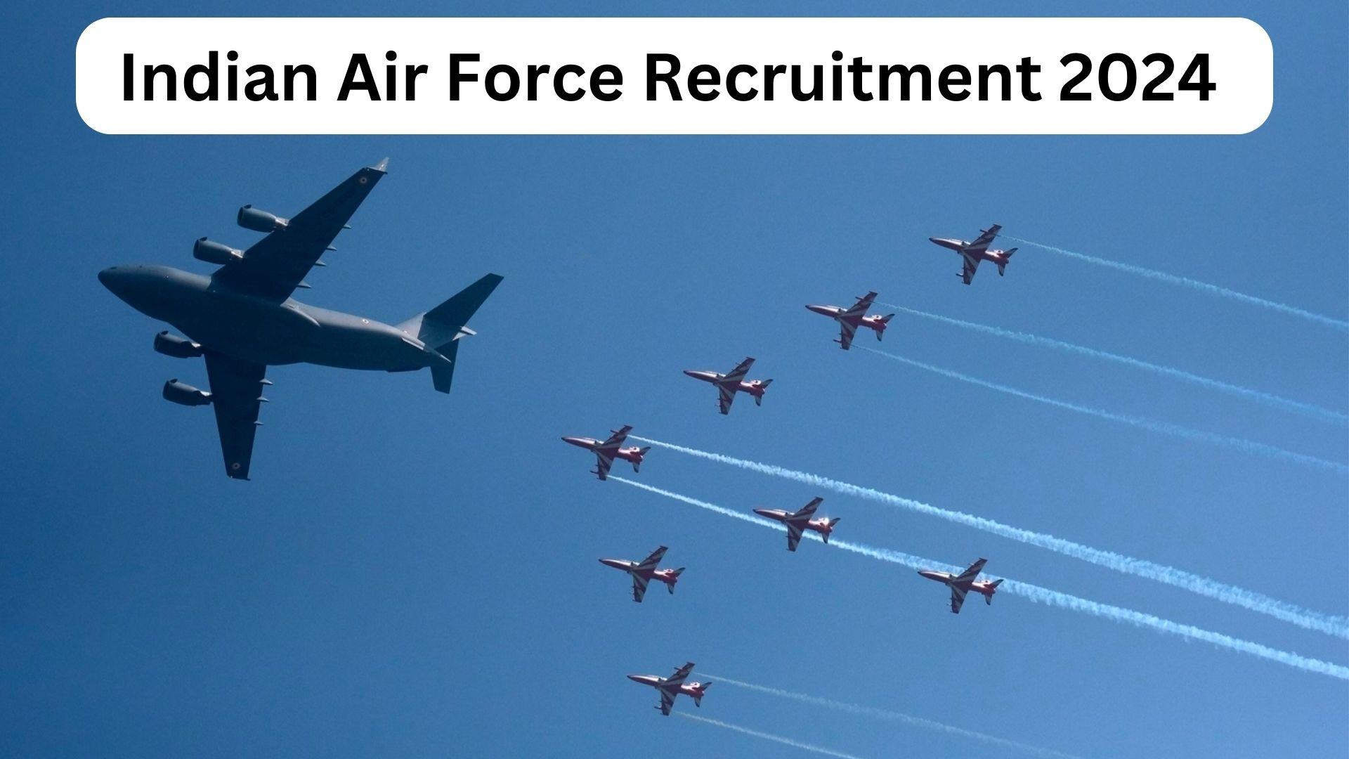 Indian Air Force Recruitment 2024