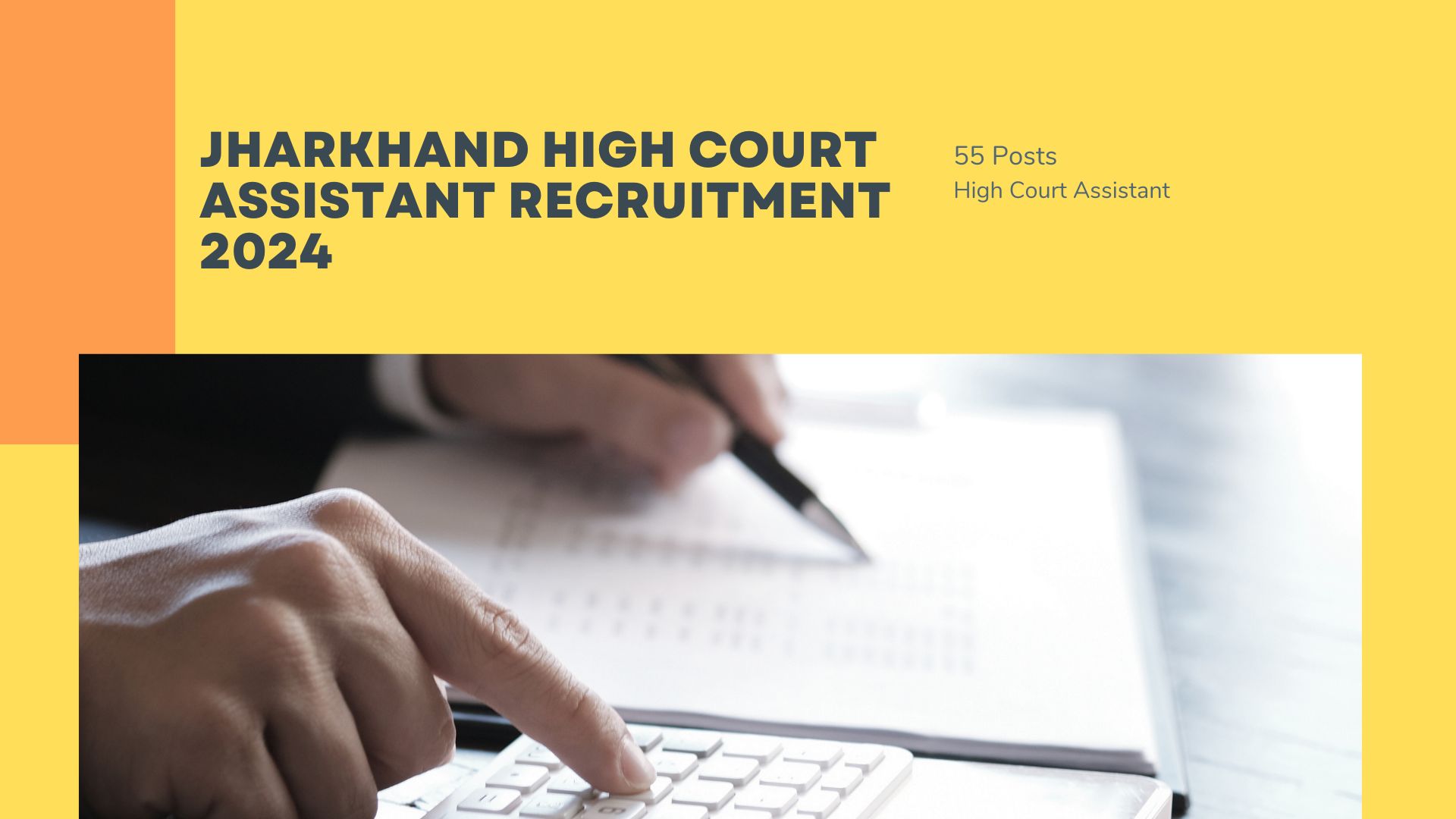 Jharkhand High Court Assistant Recruitment 2024