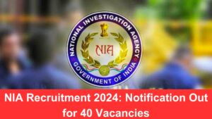 NIA Recruitment 2024