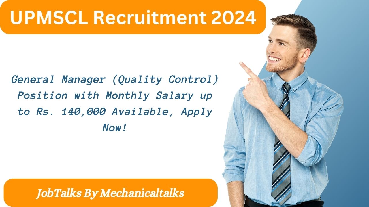 UPMSCL Recruitment 2024